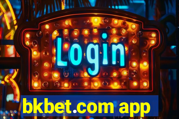 bkbet.com app